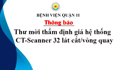 Thư mời thẩm định giá hệ thống CT-Scanner 32 lát cắt/vòng quay